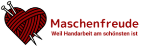 Maschenfreude - Weil Handarbeit am schönsten ist